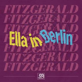 Original Grooves: Ella In Berlin Vinyl Record