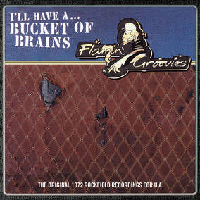 Flamin' Groovies, The - Bucket of Brains [Vinyl] Vinyl Record