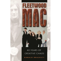 Fleetwood Mac: 40 Years of Creative Chaos - Hardcover Book