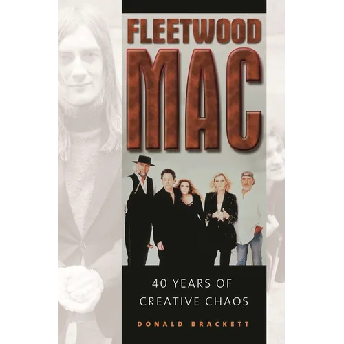 Fleetwood Mac: 40 Years of Creative Chaos - Hardcover Book