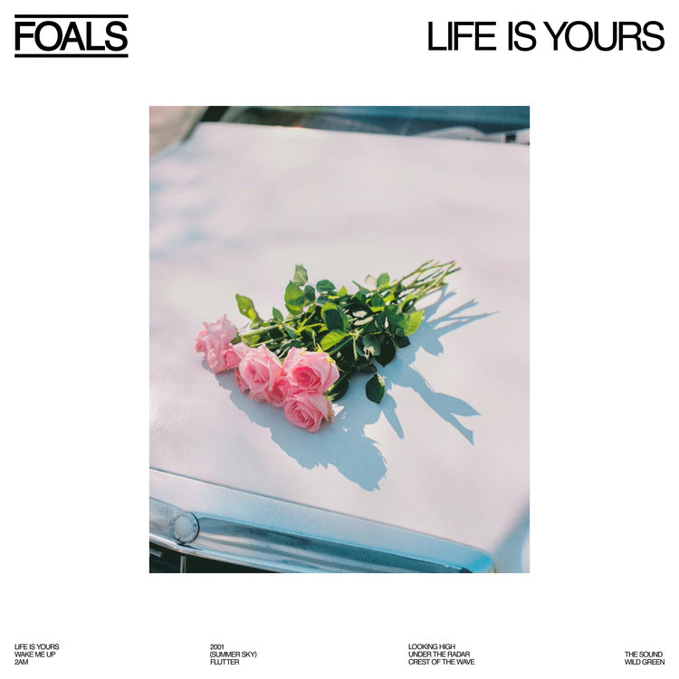 Foals - Life Is Yours Vinyl Record