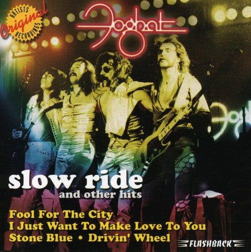 Foghat – Slow Ride & Other Hits Music CD
