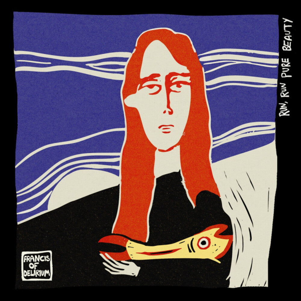 Francis of Delirium – Run Run Pure Beauty Music CD
