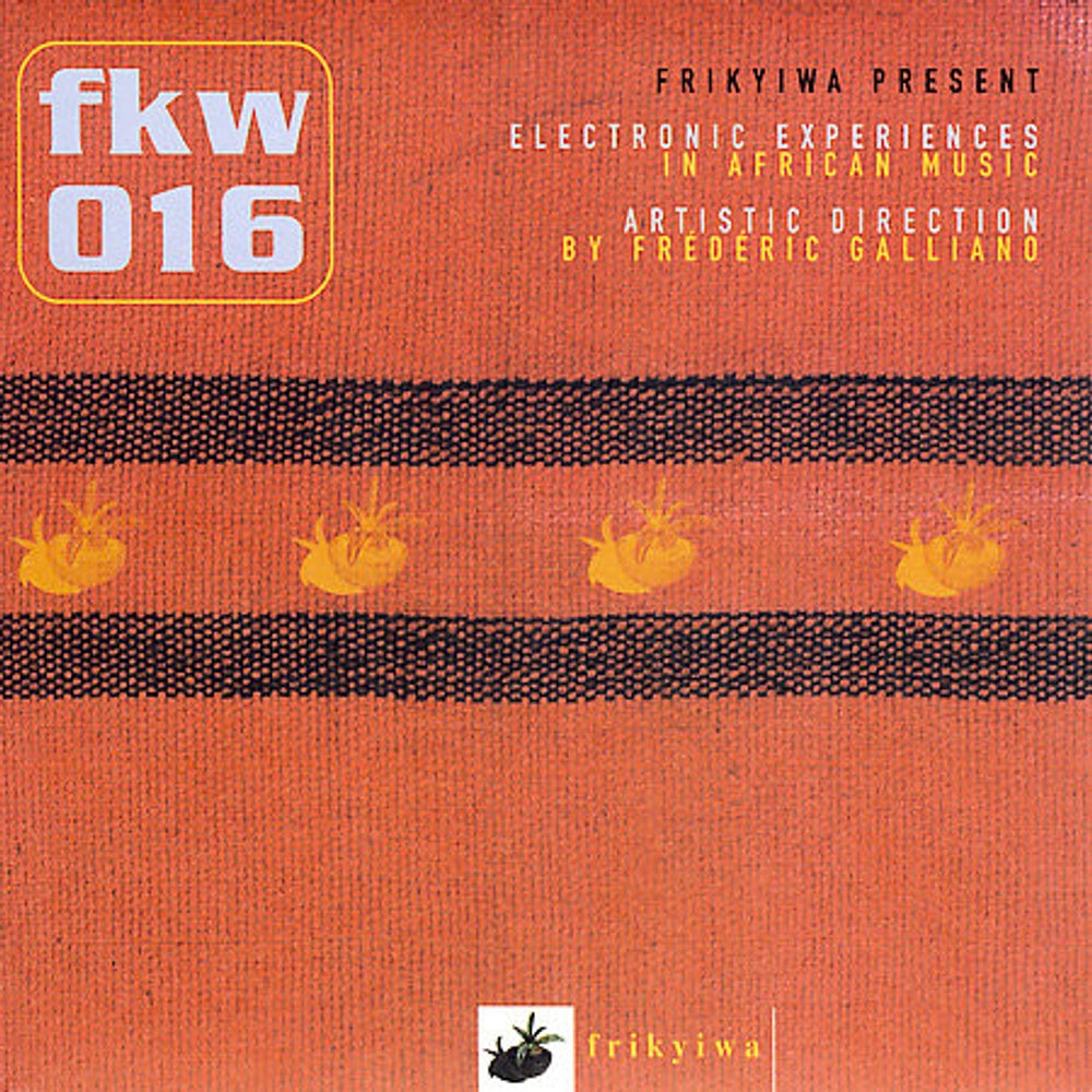 Frikyiwa – Electronic Experiences In African Music Music CD