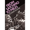 From Satchmo to Miles - Paperback Book