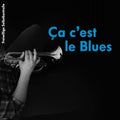 Fsk (Freiwillige Selbstkontrolle) – Ca C'est Le Blues (LP Vinyl) Vinyl Record