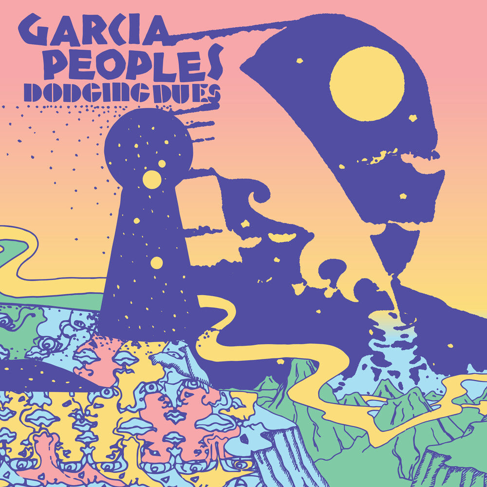 Garcia Peoples – Dodging Dues (LP Vinyl) Vinyl Record