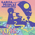 Garcia Peoples - Dodging Dues Vinyl Record