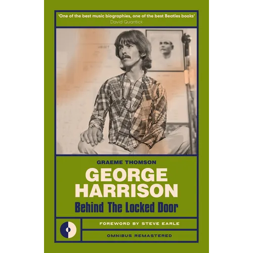 George Harrison: Behind the Locked Door - Paperback Book