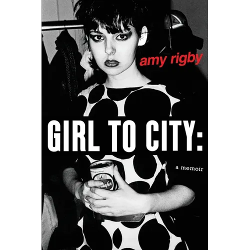 Girl To City: A Memoir - Paperback Book