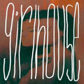 The Girlhouse Eps + Bonus Demo (RSD 4/23/2022) Vinyl Record