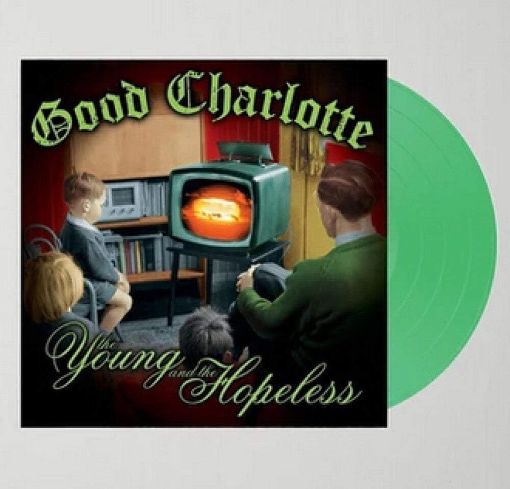 Good Charlotte – Young And The Hopeless (LP Vinyl) Vinyl Record