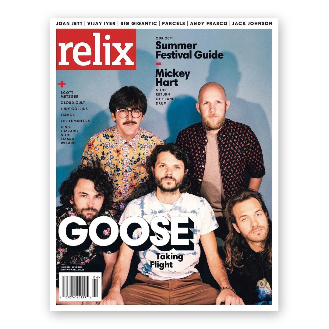 Goose - June 2022 Relix Issue Magazine