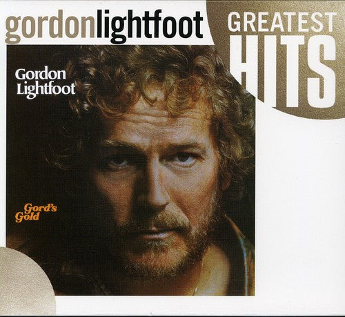 Gordon Lightfoot – Greatest Hits Music CD