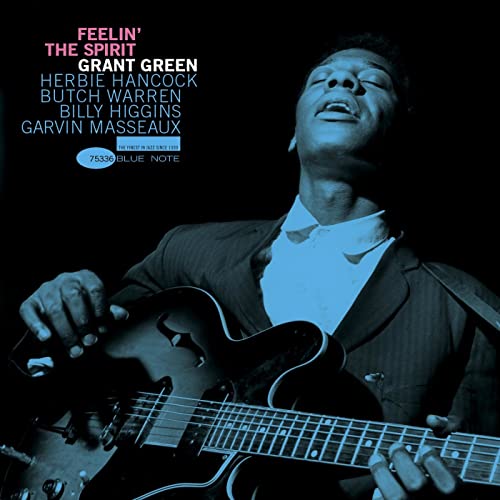 Grant Green Feelin' The Spirit LP (Blue Note Tone Poet Series) [LP] Vinyl Record