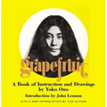 Grapefruit: A Book of Instructions and Drawings by Yoko Ono - Hardcover Book