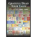 Grateful Dead Tour Tales Two - Paperback Book