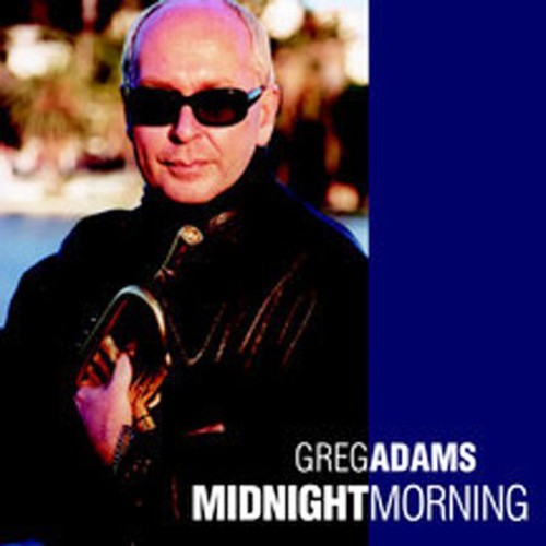 Greg Adams – Midnight Morning Music CD