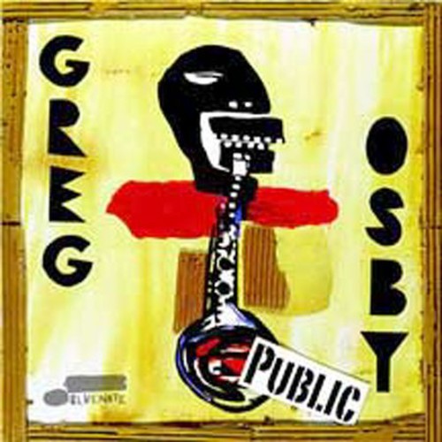 Greg Osby – Public Music CD