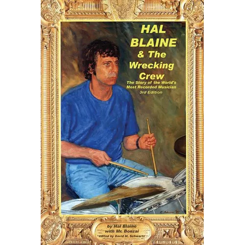 Hal Blaine & The Wrecking Crew - Paperback Book
