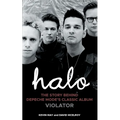 Halo: The Story Behind Depeche Mode's Classic Album Violator - Paperback Book