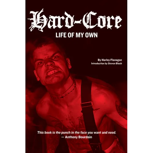 Hard-Core: Life of My Own - Paperback Book