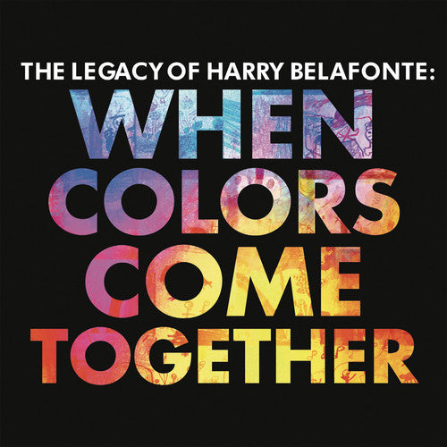 Harry Belafonte – When Colors Come Together Music CD