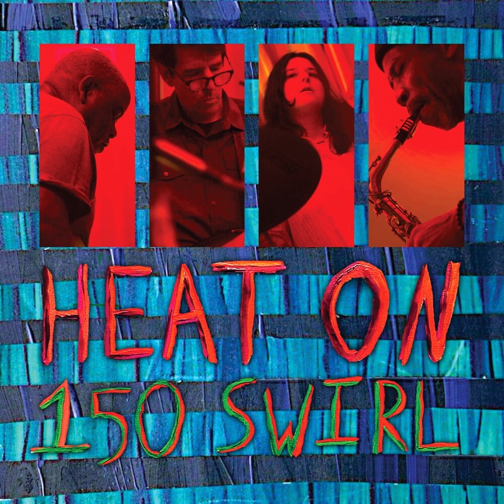 Heat On – 150 Swirl Music CD