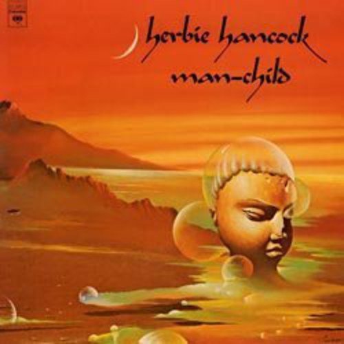 Herbie Hancock – Man-Child (LP Vinyl) Vinyl Record