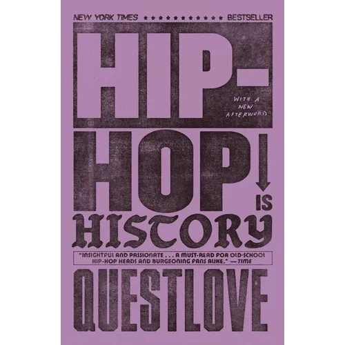 Hip-Hop Is History - Paperback Book