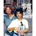 Hip Hop at the End of the World: The Photography of Brother Ernie - Hardcover Book