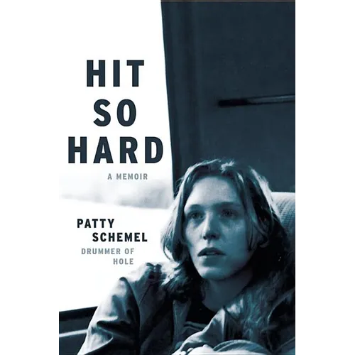 Hit So Hard: A Memoir - Hardcover Book