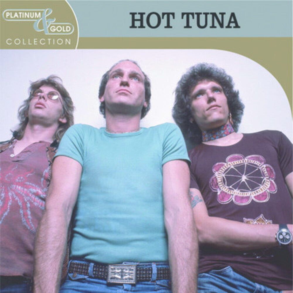 Hot Tuna – Platinum & Gold Collection Music CD