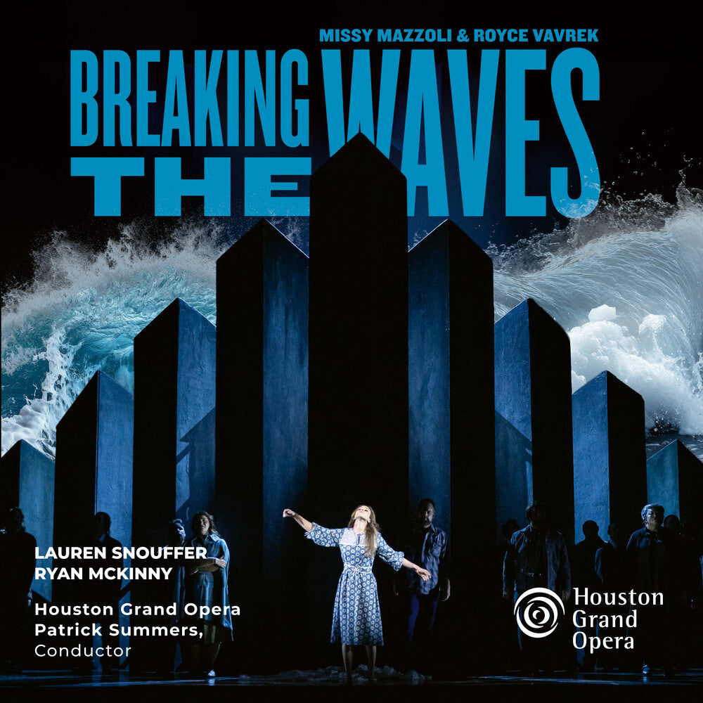 Houston Grand Opera / Patrick Summers – Mazzoli: Breaking The Waves Music CD