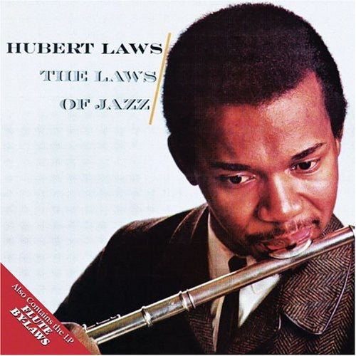 Hubert Laws – Laws of Jazz / Flute By-Laws Music CD