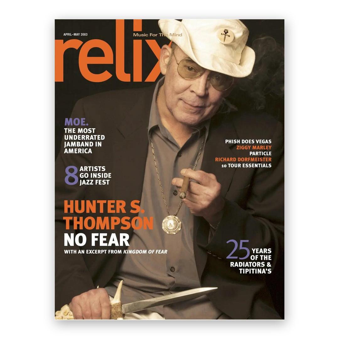 Hunter S. Thompson - April/May 2003 Relix Issue Magazine
