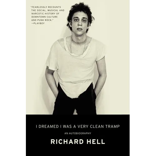 I Dreamed I Was a Very Clean Tramp: An Autobiography - Paperback Book