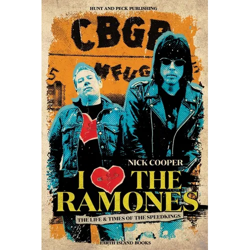 I Heartbreak the Ramones: The Life And Times of the SpeedKings - Paperback Book