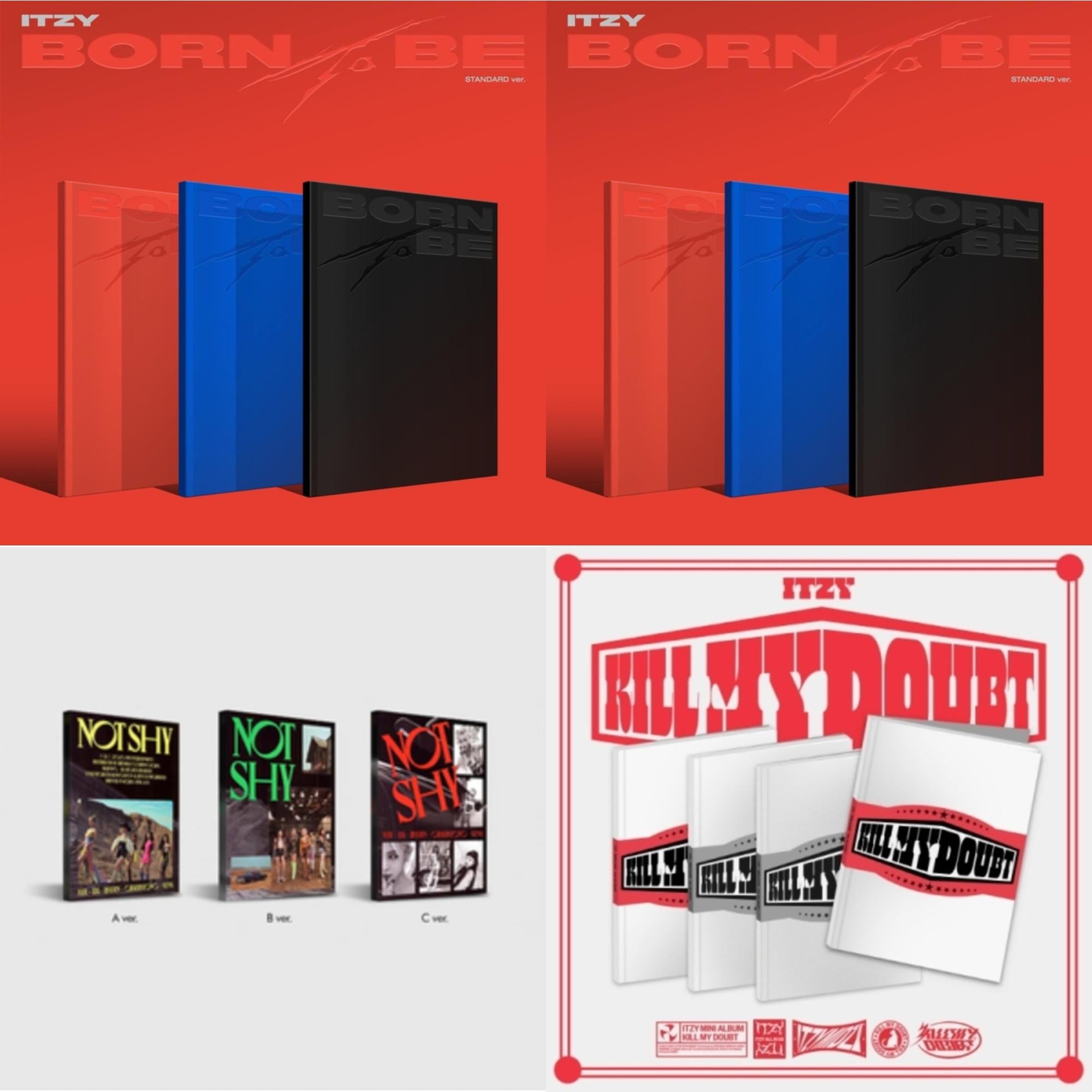 Born To Be (Version B) & Born To Be (Version C) & Not Shy & Kill My Doubt (Standard)