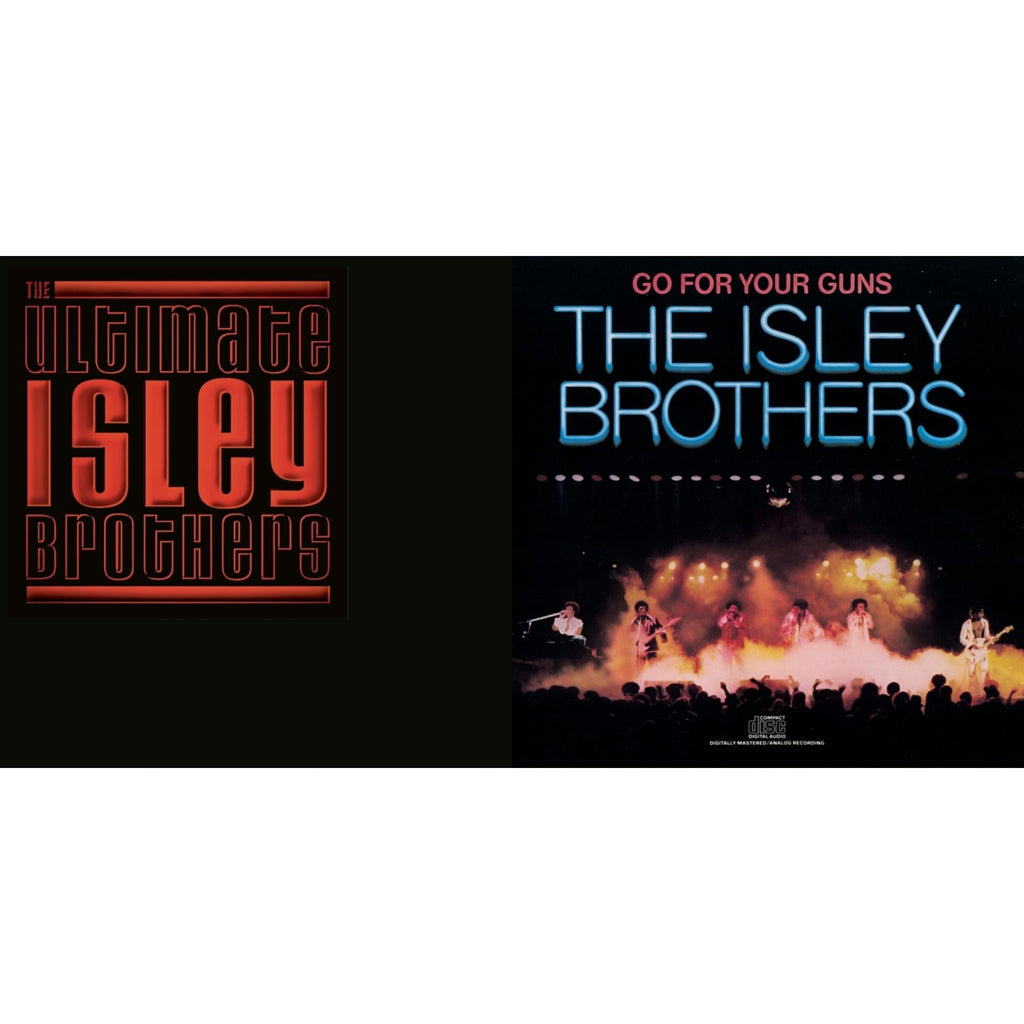 Ultimate Isley Brothers & Go For Your Guns