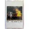Pup – Dream Is Over Music Cassette Tape