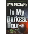 In My Darkest Hour: A Memoir - Hardcover Book