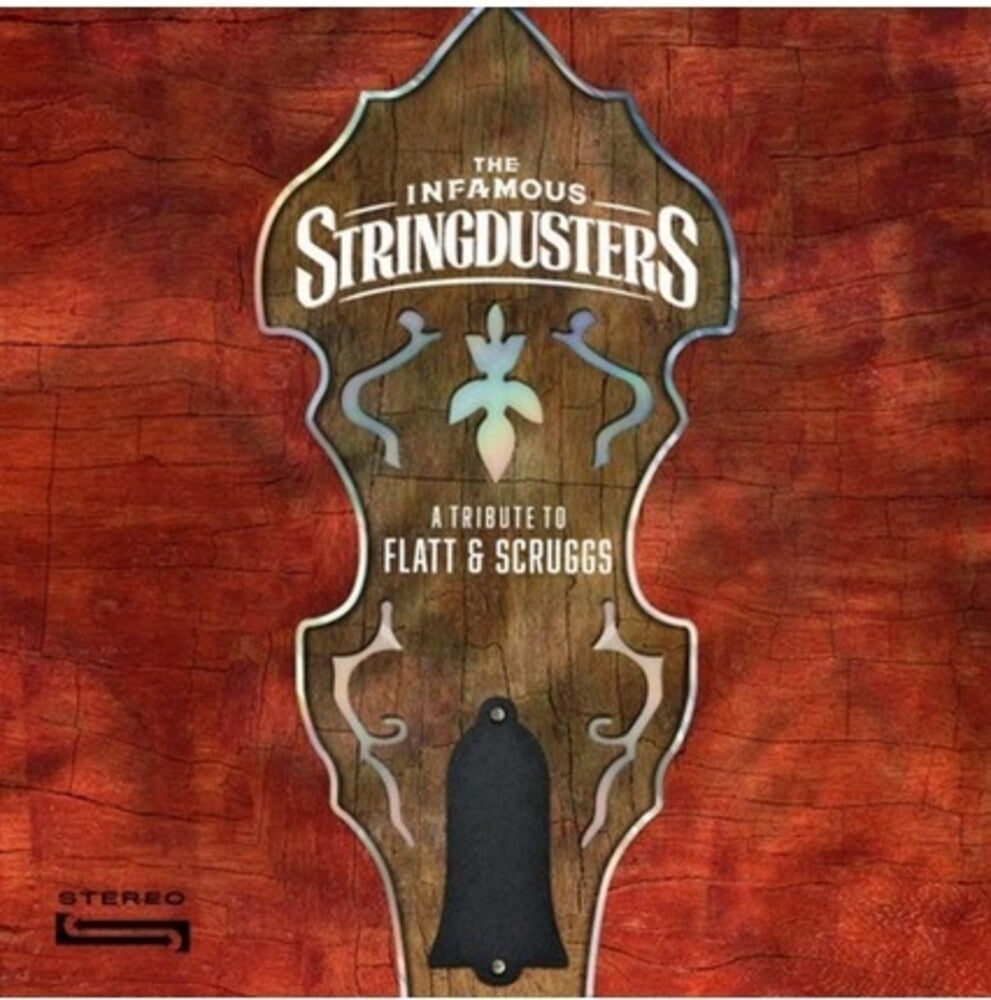 Infamous Stringdusters – Tribute To Flatt & Scruggs Music CD