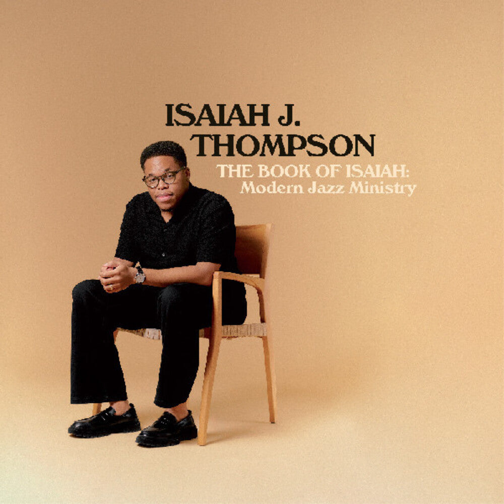 Isaiah J. Thompson – The Book Of Isaiah: Modern Jazz Ministry (LP Vinyl) Vinyl Record