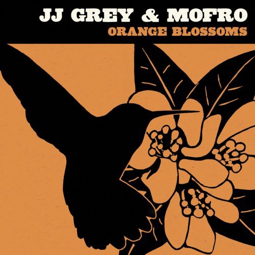 JJ Grey & Mofro – Orange Blossoms Music CD