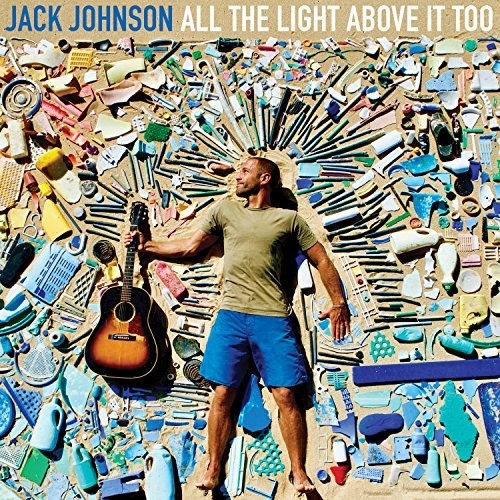 Jack Johnson – All The Light Above It Too (LP Vinyl) Vinyl Record