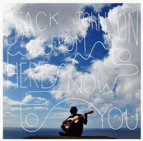 Jack Johnson – From Here To Now To You (LP Vinyl) Vinyl Record