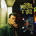 WHATEVER IT TAKES (Vinyl) Vinyl Record