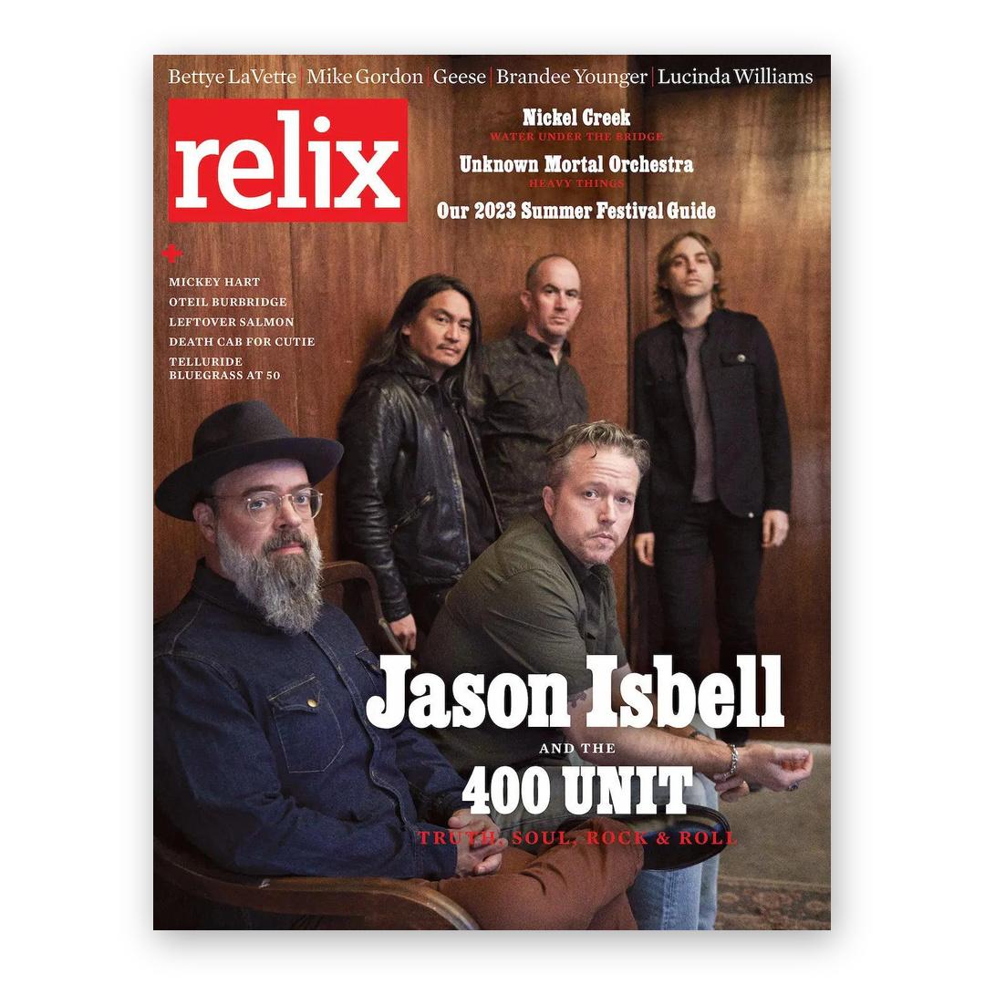 Jason Isbell & the 400 Unit - June 2023 Relix Issue Magazine