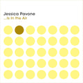 Jessica Pavone – Is In The Air Music CD